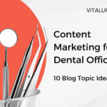 Dental Blog Topics