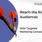 Targeted Marketing Campaigns