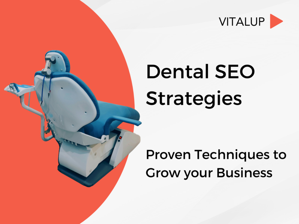 Dental SEO Strategies that put patients in your chair!